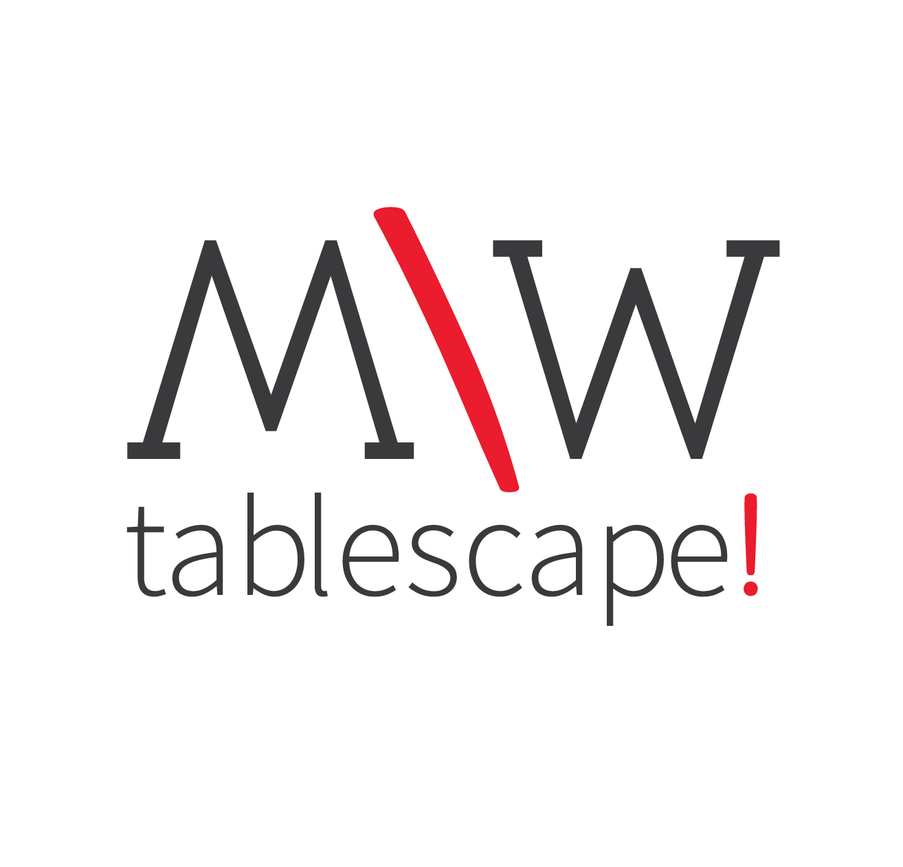 M\W Tablescape!